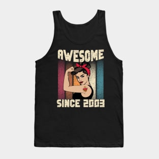 Awesome since 2003,19th Birthday Gift women 19 years old Birthday Tank Top